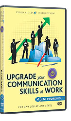 Upgrade Your Communications Skills at Work: Networking